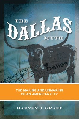 bokomslag The Dallas Myth