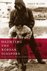 bokomslag Haunting the Korean Diaspora