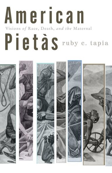 Ruby C. Tapia - American Pietàs, Häftad