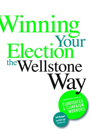 bokomslag Winning Your Election the Wellstone Way