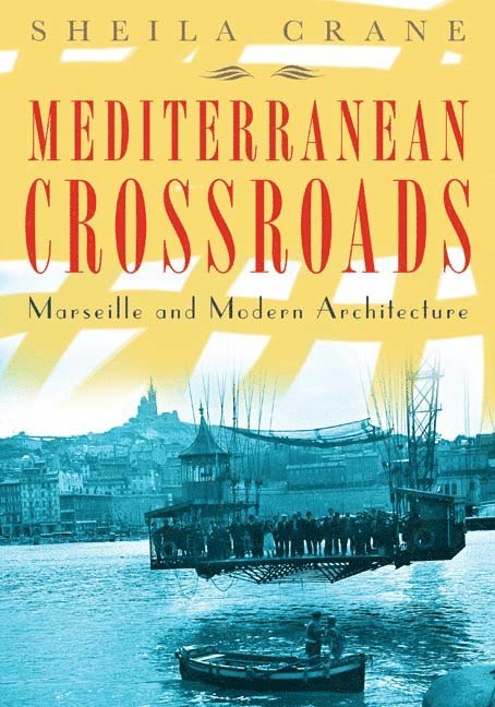 Sheila Crane - Mediterranean Crossroads, Häftad