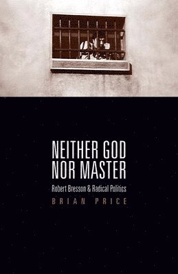 Neither God nor Master 1