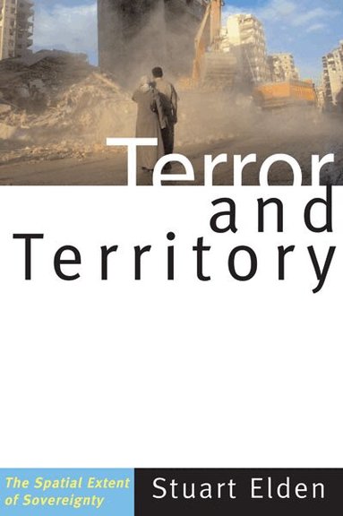 Stuart Elden - Terror and Territory, Häftad