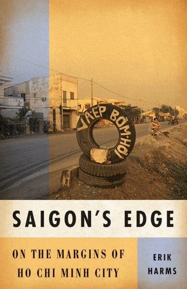 Erik Harms - Saigon's Edge, Häftad
