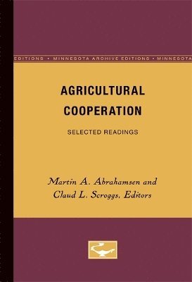 Martin A. Abrahamsen, Claud L. Scroggs - Agricultural Cooperation, Häftad