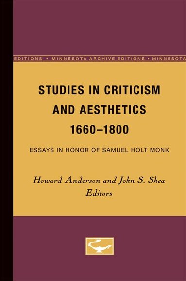 Howard Anderson, John S. Shea - Studies in Criticism and Aesthetics, 1660-1800, Häftad