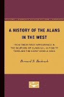 bokomslag A History of the Alans in the West