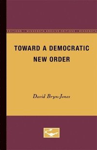 bokomslag Toward a Democratic New Order