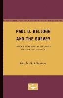 bokomslag Paul U. Kellogg and the Survey