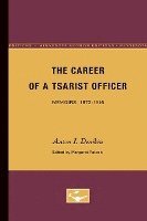 bokomslag The Career of a Tsarist Officer