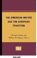 bokomslag The American Writer and the European Tradition