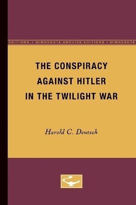 Conspiracy Against Hitler in the Twilight War