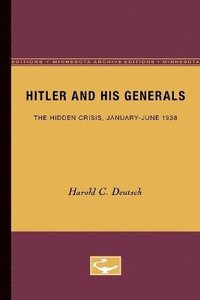 bokomslag Hitler and His Generals
