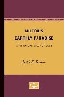 bokomslag Miltons Earthly Paradise