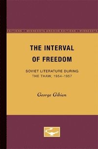 bokomslag The Interval of Freedom