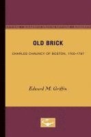 Edward M. Griffin - Old Brick, Häftad