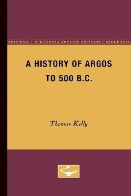 A History of Argos to 500 B.C 1