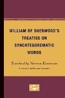 William of Sherwood's Treatise on Syncategorematic Words, Häftad