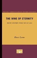 bokomslag The Wine of Eternity