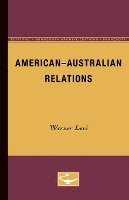 bokomslag American-Australian Relations