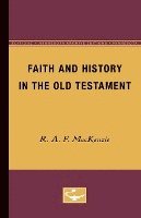 bokomslag Faith and History in the Old Testament