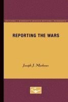 Reporting the Wars 1