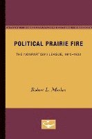 Political Prairie Fire 1