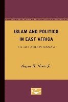 bokomslag Islam and Politics in East Africa