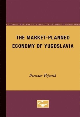 The Market-Planned Economy of Yugoslavia 1