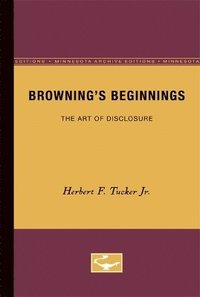 bokomslag Brownings Beginnings