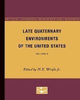 Late Quaternary Environments of the United States 1