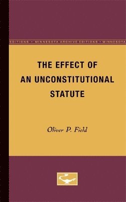 bokomslag The Effect of an Unconstitutional Statute