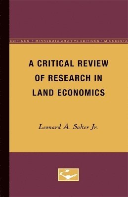 A Critical Review of Research in Land Economics 1