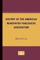 History of the American Newspaper Publishers Association 1