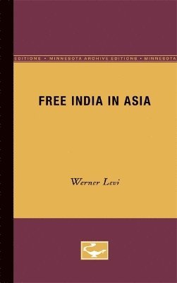 bokomslag Free India in Asia