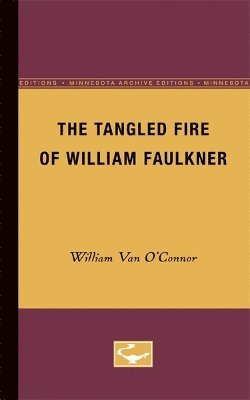 Tangled Fire of William Faulkner