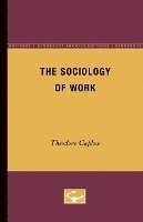 The Sociology of Work 1