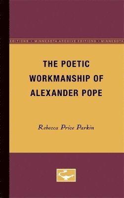 Poetic Workmanship of Alexander Pope