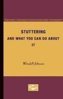 bokomslag Stuttering and What You Can Do About It