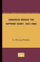 bokomslag Congress Versus the Supreme Court, 1957-1960