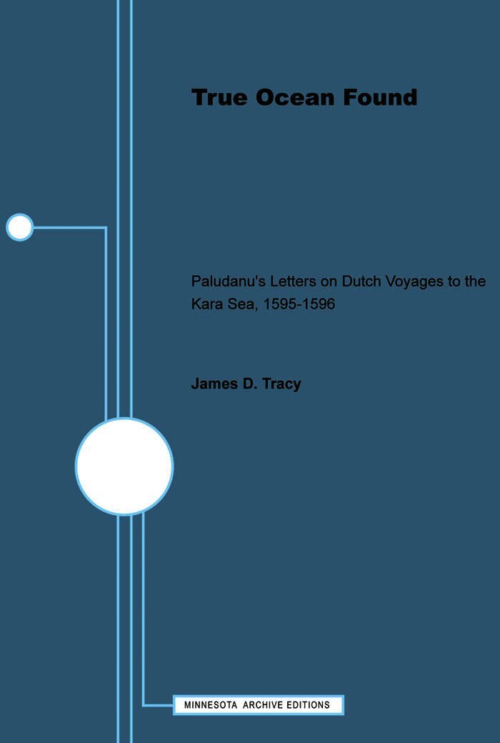 James D. Tracy - True Ocean Found, Häftad