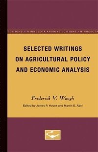 bokomslag Selected Writings on Agricultural Policy and Economic Analysis