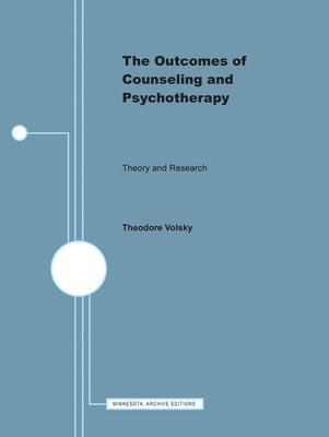 The Outcomes of Counseling and Psychotherapy 1