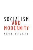 bokomslag Socialism and Modernity