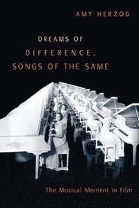 bokomslag Dreams of Difference, Songs of the Same