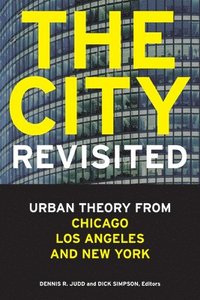 bokomslag The City, Revisited
