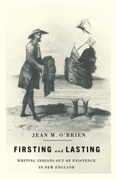 Jean M. O’Brien - Firsting and Lasting, Häftad