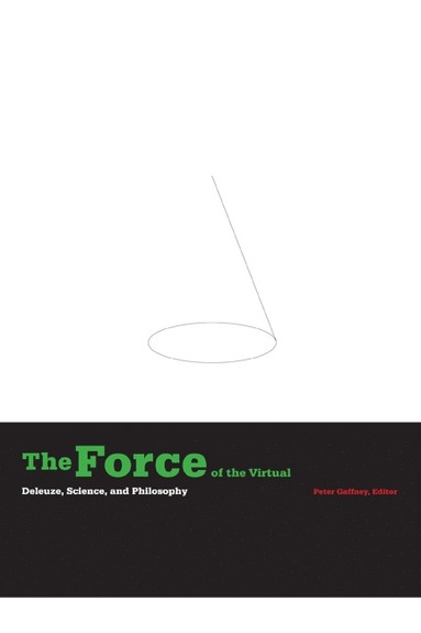 bokomslag Force of the Virtual