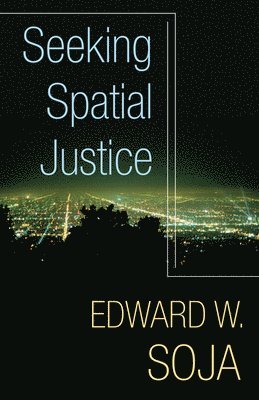 Seeking Spatial Justice 1