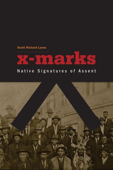 Scott Richard Lyons - X-Marks, Häftad